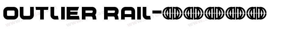 Outlier Rail字体转换